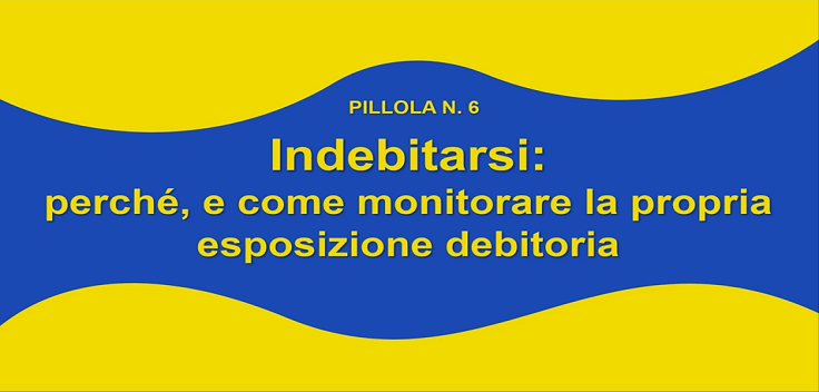 Educazione Finanziaria Pillola 6